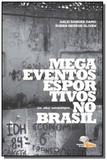 Megaeventos esportivos no brasil: um olhar antropo - Armazem do ipe