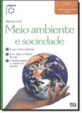Meio Ambiente e Sociedade - Atica (paradidaticos) - grupo somos