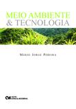 Meio ambiente e tecnologia - Ciencia moderna