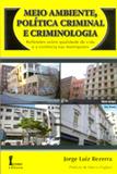 Meio Ambiente, Política Criminal e Criminologia - Ícone