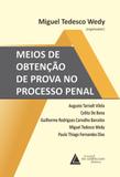 Meios de Obtenção de Prova no Processo Penal - Livraria do advogado
