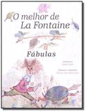 Melhor de la fontaine, o - Escrituras