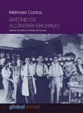 Melhores contos antonio de alcantara machado - Global