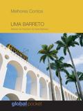 Melhores Contos Lima Barreto - Global editora