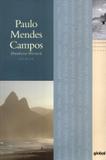 MELHORES POEMAS DE PAULO MENDES CAMPOS, OS - 4ª ED - Global
