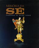 Memoria da Se - Corrupio editora
