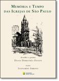Memória e Tempo das Igrejas de São Paulo - Companhia editora nacional