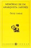 Memórias de Um Anarquista Japonês - Conrad