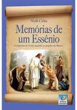 Memórias de um Essênio - Memórias de um essenio