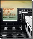 Memorias de um paulistano - Talentos da literatura brasileira (novo seculo)