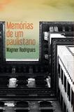 Memórias de um Paulistano - Talentos