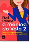 Menina do Vale 2, A - Leya brasil