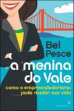 Menina do vale, a - Casa da palavra