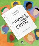 Menino De Muitas Caras, O - Editora do brasil