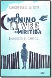 Menino Livre de Miritiba, O - Ide