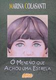 Menino Que Achou Uma Estrela - 05 Ed - Global