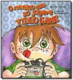 Menino que so jogava video game ed mundo mirim - Livraria e papelaria ave maria ltda