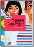 Meninos sem patria - serie vaga-lume - Atica