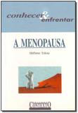 Menopausa, A - Contexto