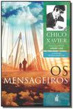 Mensageiros, os - colecao a vida no mundo espiritu - Feb
