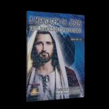 Mensagem de Jesus, A - Salto Quântico de Espiritualidade CD e DVD - Cam. da luz