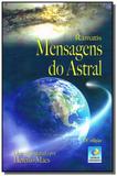 Mensagens do astral - Editora do conhecimento