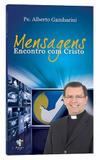 Mensagens encontro com cristo - Agape