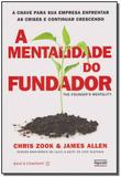 Mentalidade do Fundador, A - Figurati