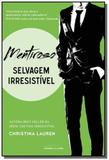 Mentiroso - selvagem irresistivel - Universo dos livros