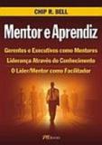 Mentor e aprendiz - 1 - M books