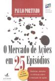 Mercado de acoes em 25 episodios, o - Alta books
