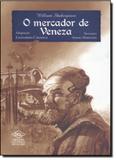 Mercador De Veneza, O - Dcl - difusao cultural do livro