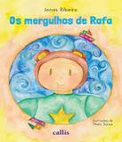 Mergulhos De Rafa, Os - Callis (girassol)