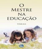 Mestre Na Educacao, O - Feb
