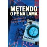 Metendo o Pé na Lama - Tinta negra