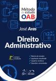 METODO DE ESTUDO OAB - DIREITO ADMINISTRATIVO - 2ª ED - Metodo (grupo gen)