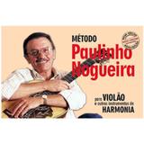 Metodo Paulinho Nogueira Para Violao E Outros Instrumentos De Harmonia - Ricordi
