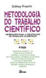 Metodologia do Trabalho Científico - Abordagens para a Construção de Trabalhos Acadêmicos - Edicon