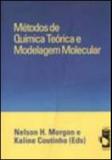 Metodos de quimica teorica e modelagem molecular - Lf - livraria da fisica
