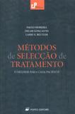 Metodos de selecao de tratamento - o melhor para... - Porto editora