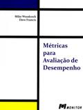 Métricas Para Avaliação de Desempenho - Monitor - projectos e edições