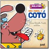 Meu amigo o coto - Just editora