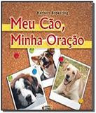 Meu cao, minha oracao - Santuario