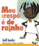 Meu Crespo É de Rainha - Boitatá