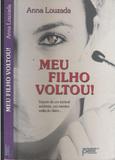 Meu Filho Voltou! - Petit