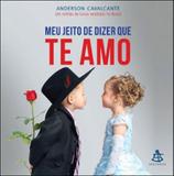 Meu jeito de dizer que te amo - Sextante