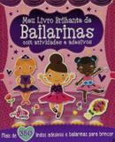 Meu Livro Brilhante De Bailarinas com Atividades e Adesivos - Girassol