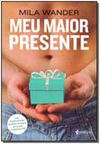Meu Maior Presente - Essencia