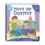 Meu mundo e eu - toque e sinta - hora de dormir - todolivro