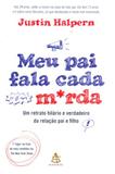 Meu pai fala cada merda - Sextante